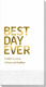 Bold Best Day Ever Guest Towels Image 1 of 6